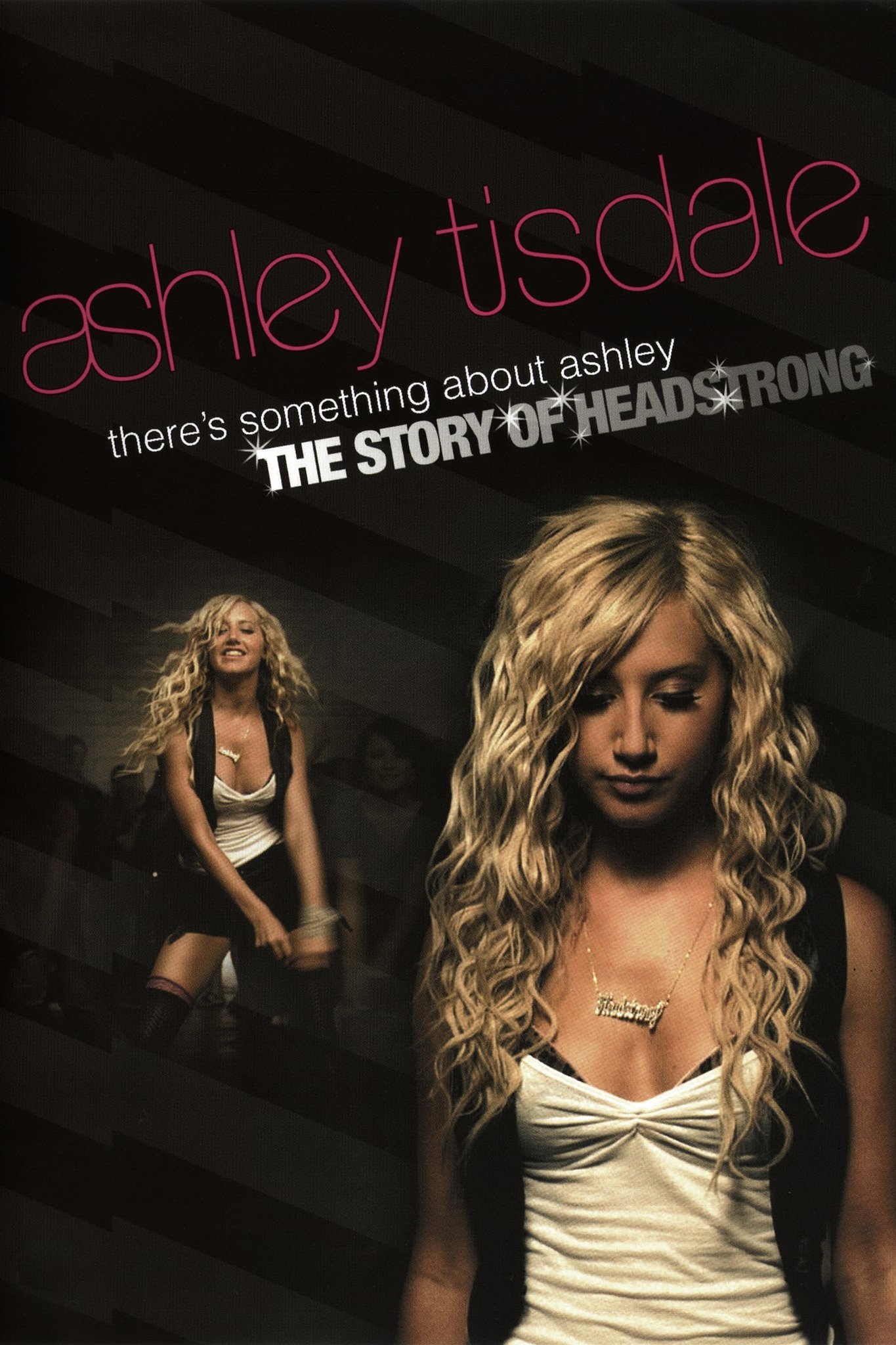 Постер There's Something About Ashley: The Story of Headstrong